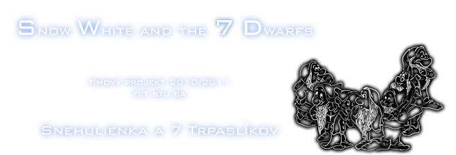 sw7d - Snow White and the 7 Dwarfs - Snehulienka a 7 Trpaslkov